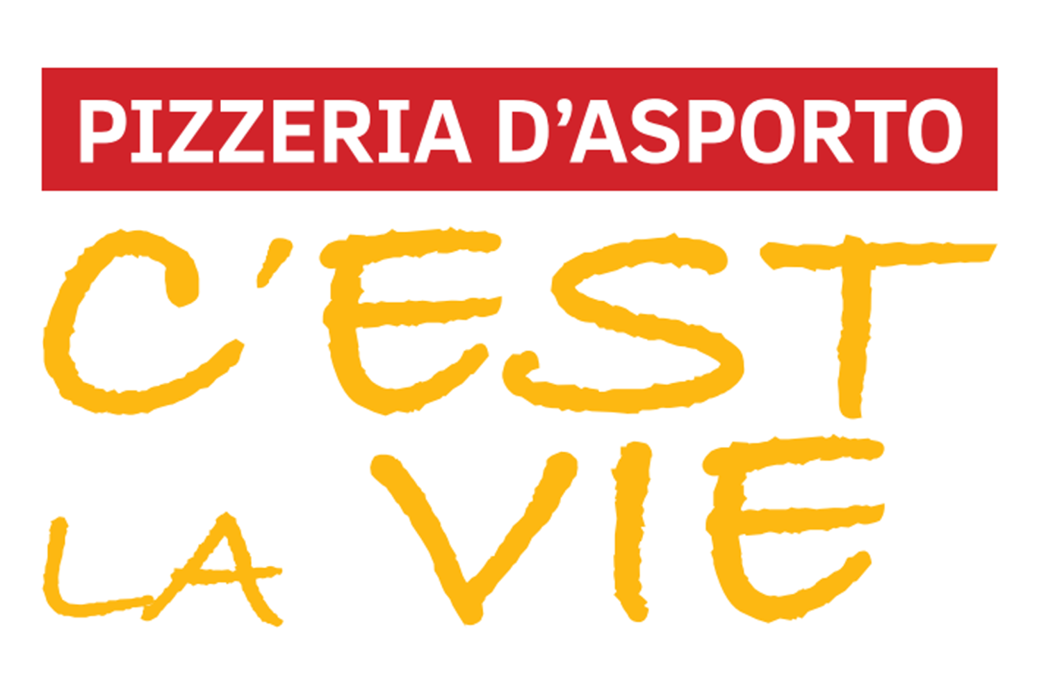 Pizzeria C'est la Vie